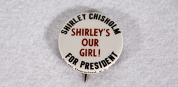 shirley chisholm button