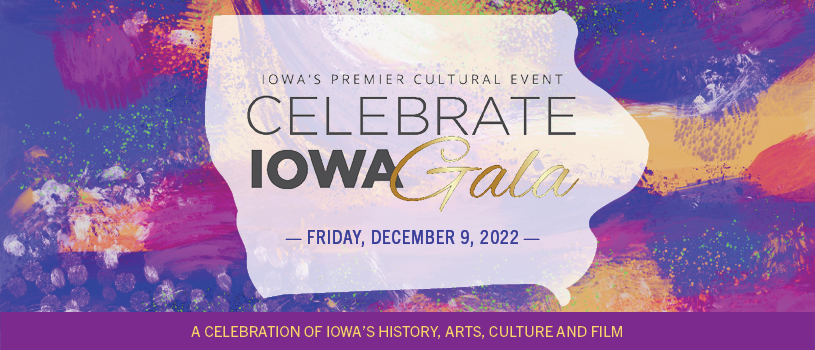 Celebrate Iowa Gala December 9, 2022