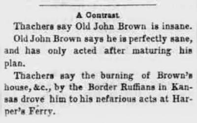 An article contrasts the explanations of John Brown's actions, compared between John Brown's reasoning and the trial judge's.