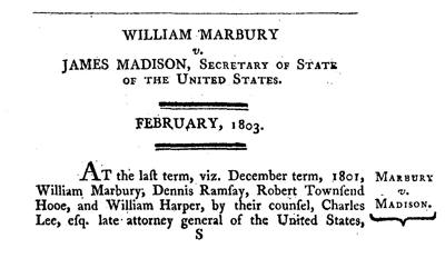 Overview of Marbury v. Madison, 1803