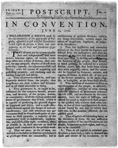 Virginia created a list of rights in June of 1776; their document was used as an example by other states to create their own rights documents.
