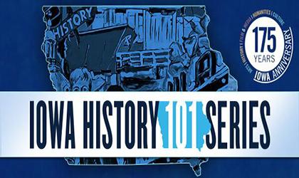Iowa History 101