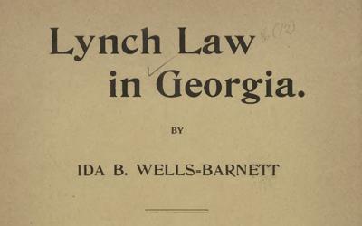 "Lynch Law in Georgia" by Ida B. Wells