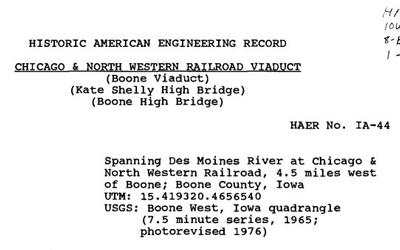 The papers are from the Historical American Engineering Record in a report about the construction of the Chicago & North Western Railroad viaduct (Kate Shelley High Bridge) near Boone, Iowa.