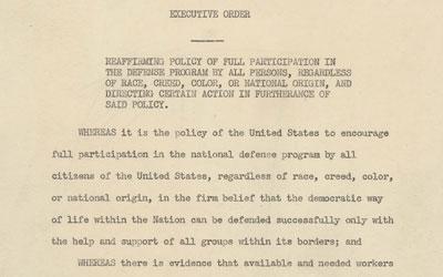 Executive Order 8802: Prohibition of Discrimination in the Defense Industry, June 25, 1941