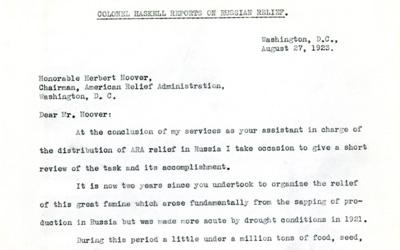 A review letter dated August 27th, 1923, from Colonel Haskell to Herbert Hoover on the American Relief Administration on the completion of the Russian relief effort.