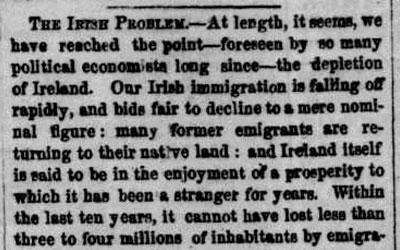 This newspaper article from 1854 relates how declining Irish immigration will not lead to a labor shortage in the United States because the author is predicting a rise in immigration from Germany.