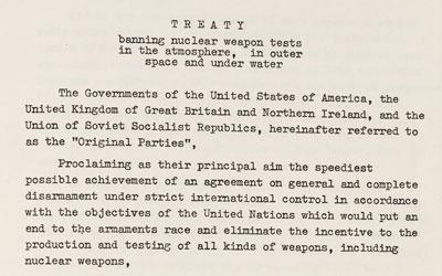 "Nuclear Test Ban Treaty, July 26, 1963