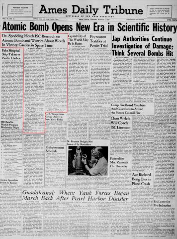 Newspaper article that appeared in the Ames Tribune which “unveiled” Iowa’s role in the development of the atomic bomb. 