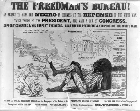 Issued during the Pennsylvania gubernatorial election of 1866 on behalf of Hiester Clymer, who ran for governor on a white-supremacy platform, this racist poster supports President Andrew Johnson’s Reconstruction policies and is specifically critical of the Freedman’s Bureau, a federal agency designed to assist former slaves in their transition to a life of freedom. 