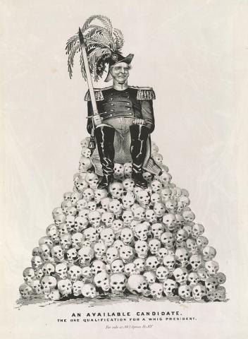 This 1848 political cartoon depicts the Whig Party candidate for president (either Zachary Taylor or Winfield Scott) seated atop a pile of skulls while holding a bloodied sword. 