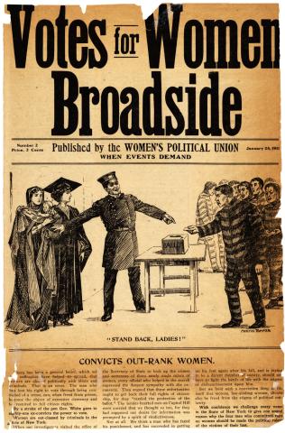 In this January 28, 1911 broadside published by the Women’s Political Union, a policeman is quoted as saying, “Stand back, ladies!” as ex-convicts cast their ballot while two women, one holding a baby and another dressed in an academic robe, look on. Below the image the Women’s Political Union argues that law-abiding women should also be granted this right. 